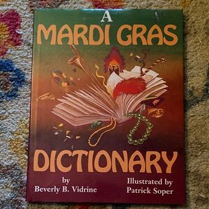 New Orleans LA Mardi Gras Dictionary hardcover book NOLA Carnival Festival art
